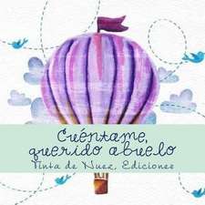 Cuentame, Querido Abuelo
