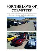 For the Love of Corvettes