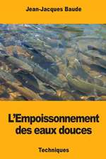 L'Empoissonnement Des Eaux Douces