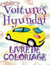 ✌ Voitures Hyundai ✎ Livres a Colorier Voitures ✎ Livre de Coloriage 10 ANS ✍ Livre de Coloriage Enfant 10 ANS