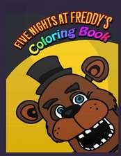 Five Nights at Freddy's Coloring Book