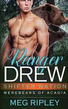 Ranger Drew