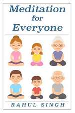 Meditation for Everyone