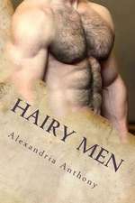 The Allure of Hairy Men