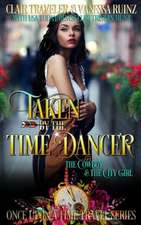 Taken by the Time Dancer