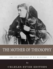 The Mother of Theosophy