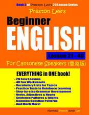 Preston Lee's Beginner English Lesson 21 - 40 for Cantonese Speakers