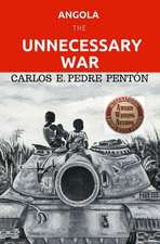 Angola, the Unnecessary War