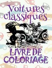 Voitures Classiques Livre de Coloriage