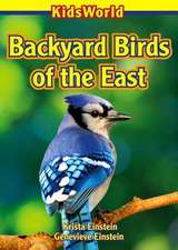 Backyard Birds of the East