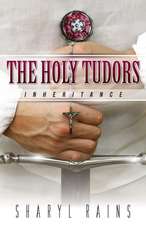 The Holy Tudors