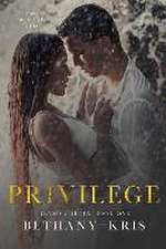 Bethany-Kris: PRIVILEGE