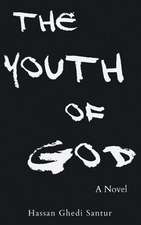 The Youth of God