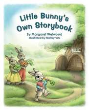 Little Bunny's Own Storybook