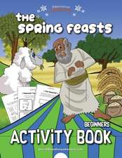 The Spring Feasts Beginners Activity Book