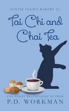 Tai Chi and Chai Tea