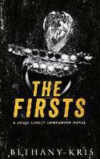 The Firsts: A Guzzi Legacy Companion Novel