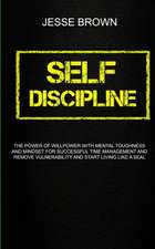 Self Discipline