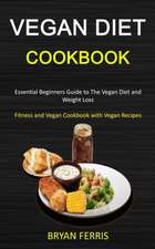 Vegan Diet Cookbook