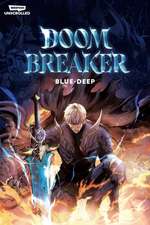Doom Breaker, Vol. 1