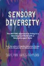 Sensory Diversity