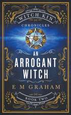 An Arrogant Witch