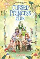 Cursed Princess Club Volume Three