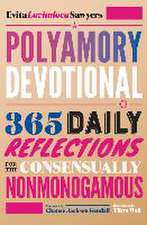 A Polyamory Devotional