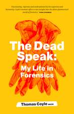The Dead Speak