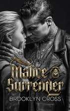 Malice and Surrender