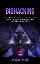 Biohacking