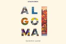 Algoma - Solemn Land