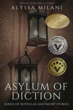 Asylum of Diction