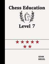 Chess Education Level 7