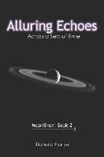 Hanzel, D: ALLURING ECHOES