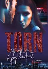 Torn: A Forensic Romance