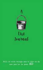 A Bucket List Journal (for your 50s)