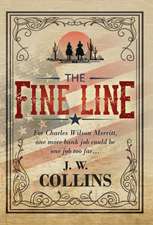 The Fine Line