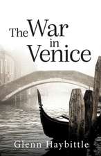 The War in Venice