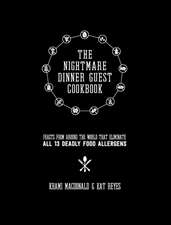 The Nightmare Dinner Guest Cookbook