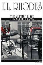 The Meeting Place - Hard Cover