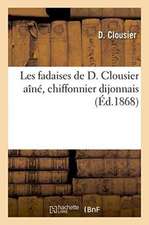 Les Fadaises