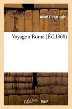 Voyage À Rome