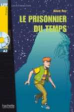 Le Prisonnier Du Temps + CD Audio (Roy)