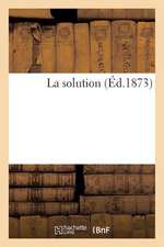 La Solution