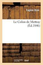 Le Colon de Mettray