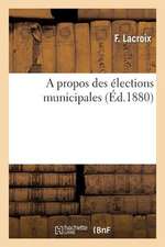 A Propos Des Elections Municipales