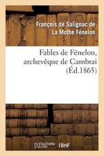 Fables de Fenelon, Archeveque de Cambrai