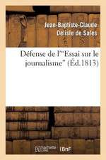 Defense de L'Essai Sur Le Journalisme