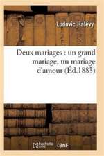 Deux mariages